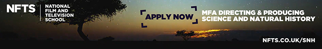 National Film and Television School Directing and Producing Science and Natural History MA - NFTS